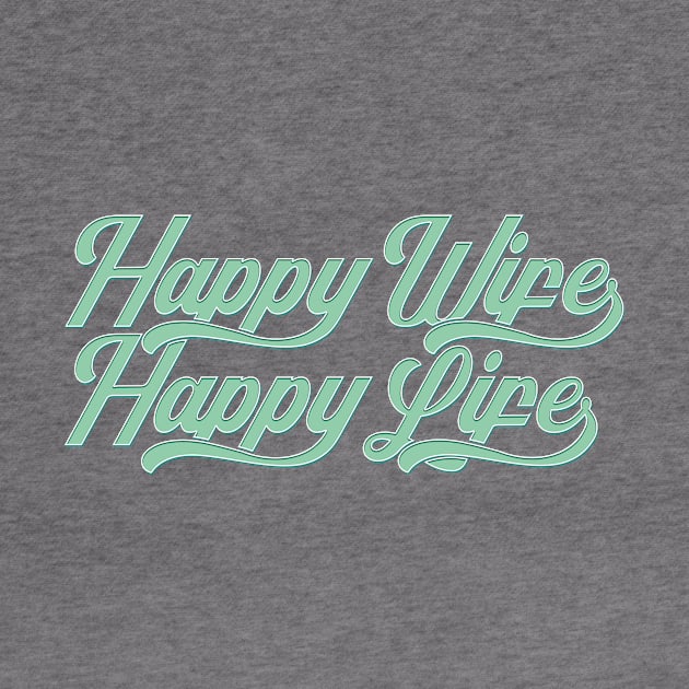 Cool Happy Wife Happy Life Mother's Day Tropical Theme Typography by Jasmine Anderson